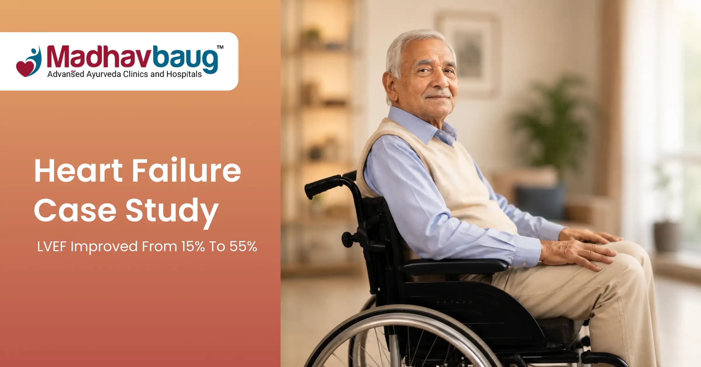 Severe Heart Failure Case Study: LVEF Increased from 15% to 55% Over 7 Months