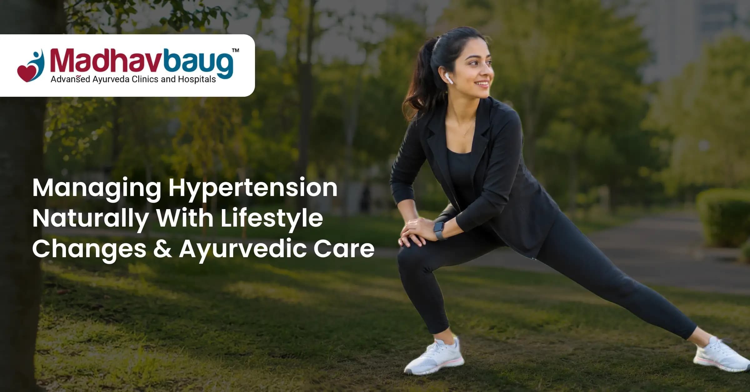 Managing Hypertension Naturally with Lifestyle Changes and Ayurvedic Care