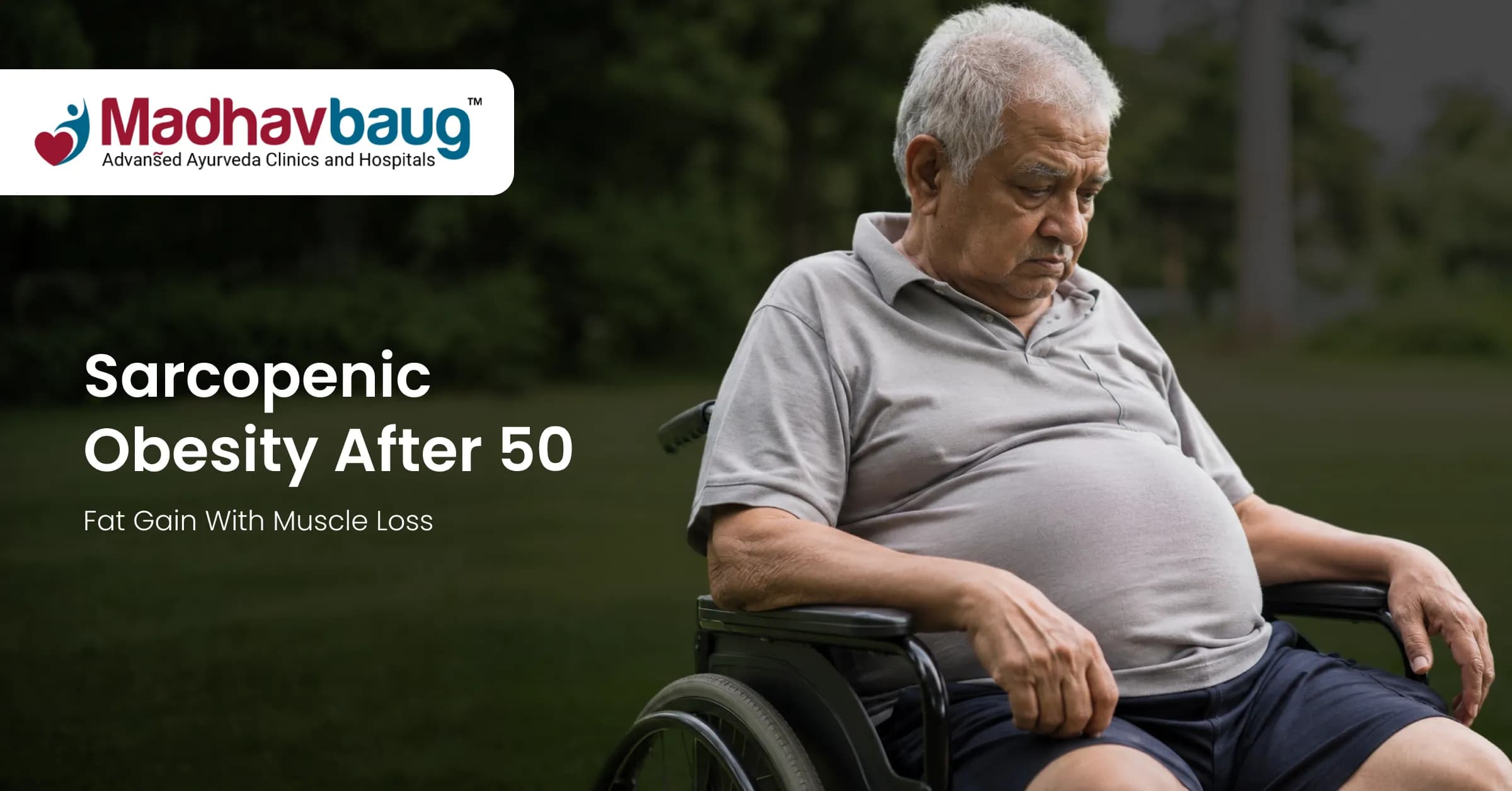 Sarcopenic Obesity After 50: Fat Gain with Muscle Loss
