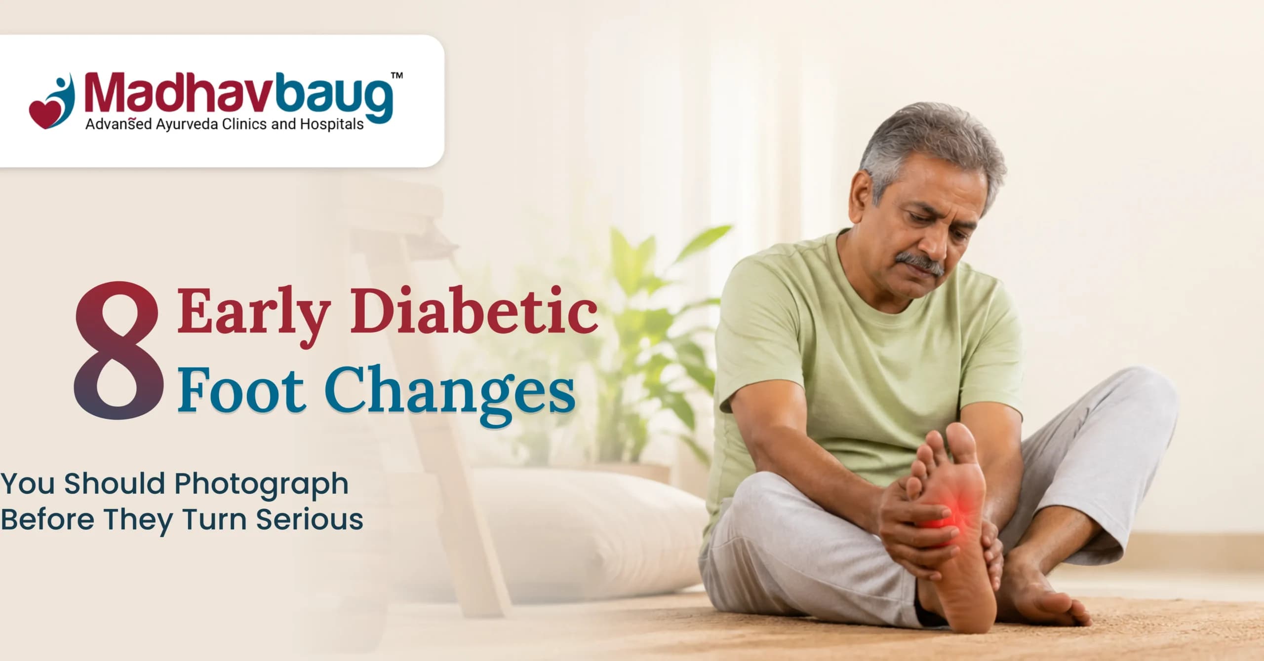 8 Early Diabetic Foot Symptoms You Should Note Before They Turn Serious 