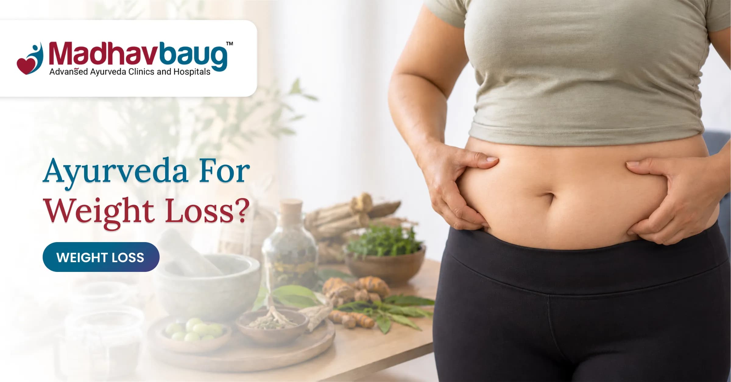 Ayurvedic Weight Loss Treatment Programme