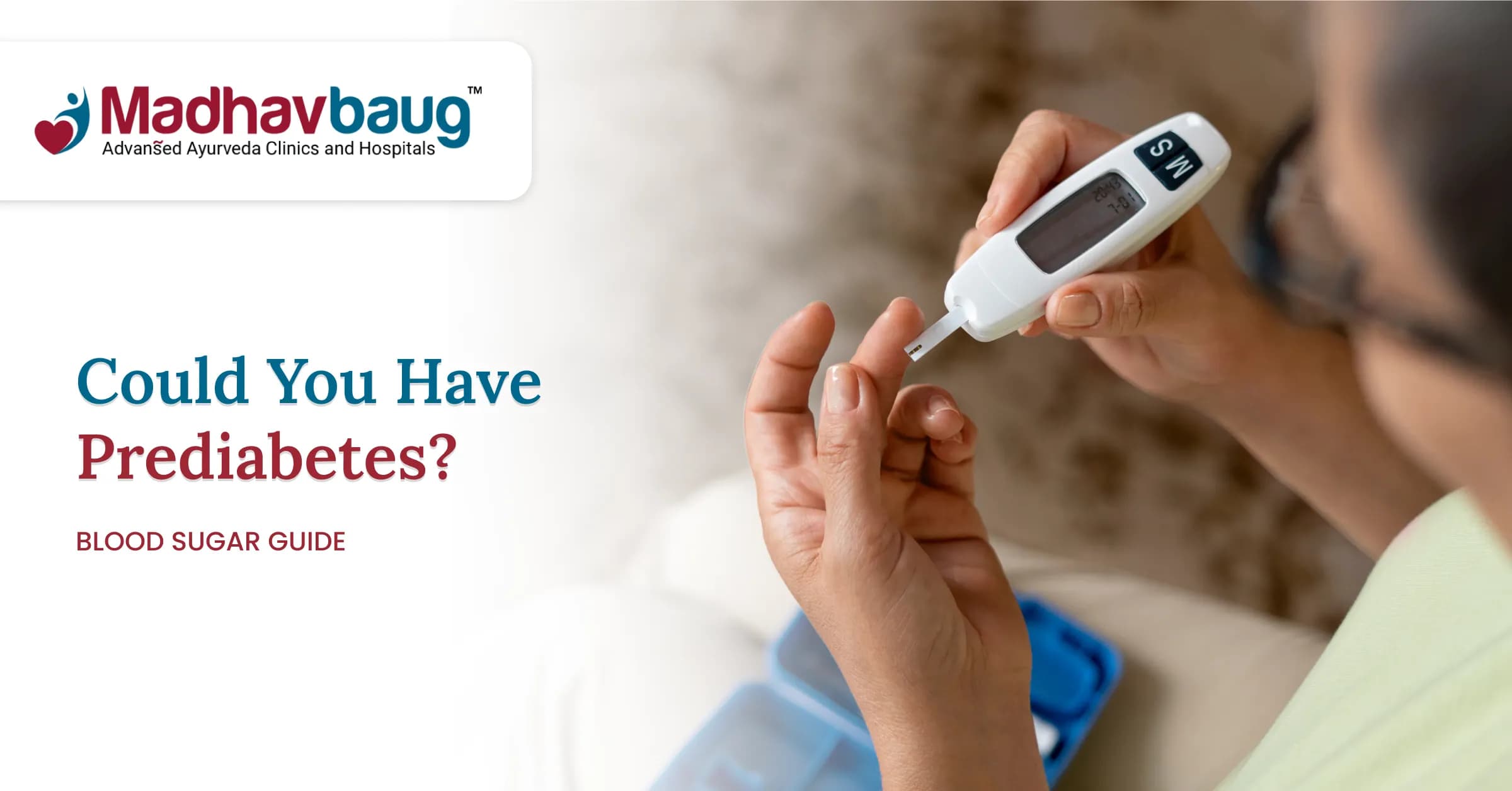 Prediabetes Test and What Your Blood Sugar Results Mean 