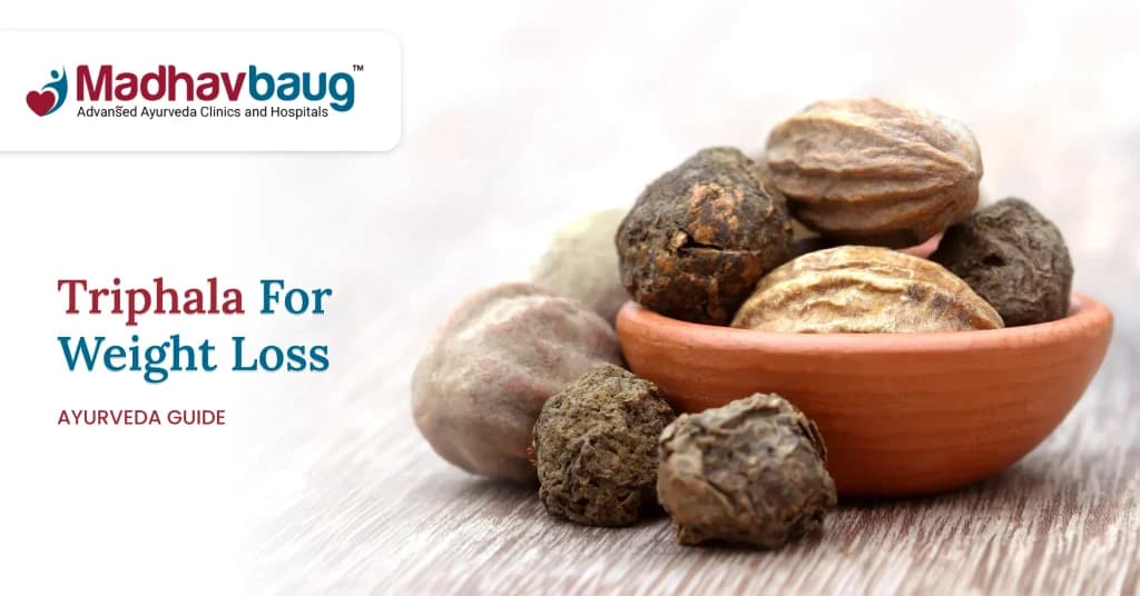 Triphala for Effective Weight Loss – 4 Facts You Should Know
