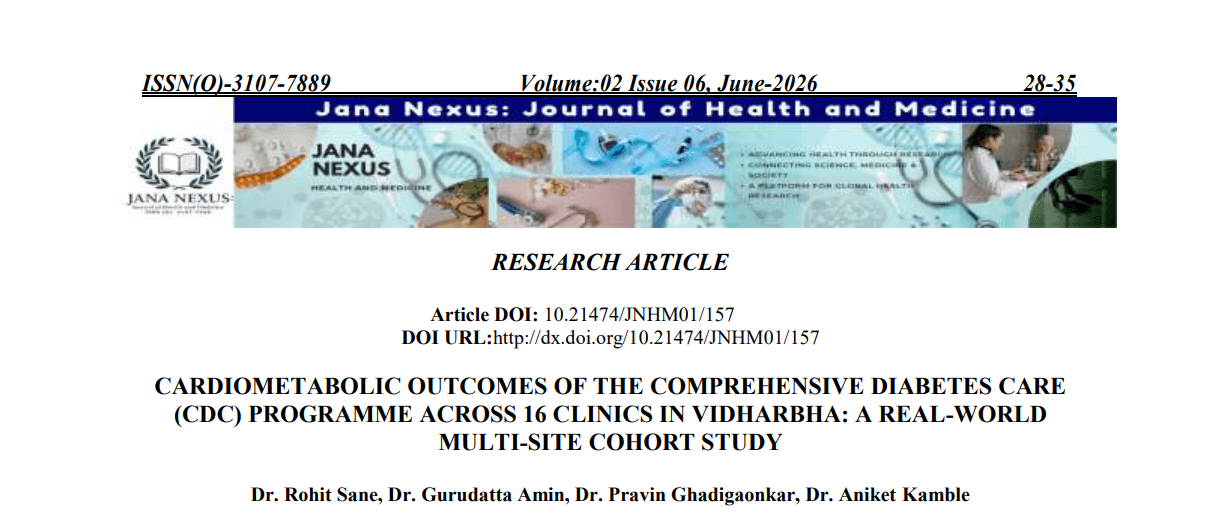 Cardiometabolic Outcomes of the Comprehensive Diabetes Care (CDC) Programme Across 16 Clinics in Vidharbha: A Real-World Multi-Site Cohort Study
