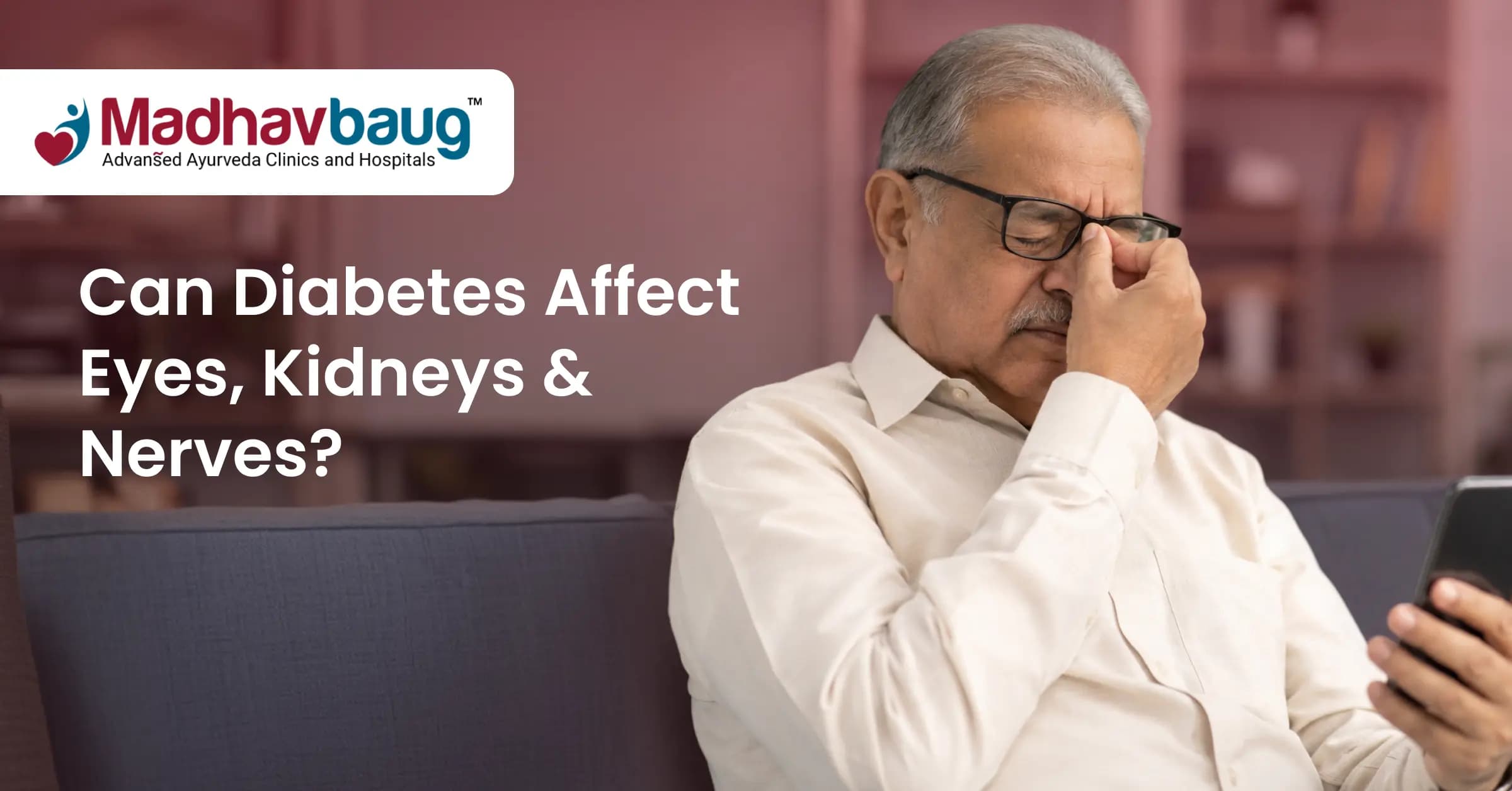 Can Diabetes Affect Eyes, Kidneys, and Nerves?