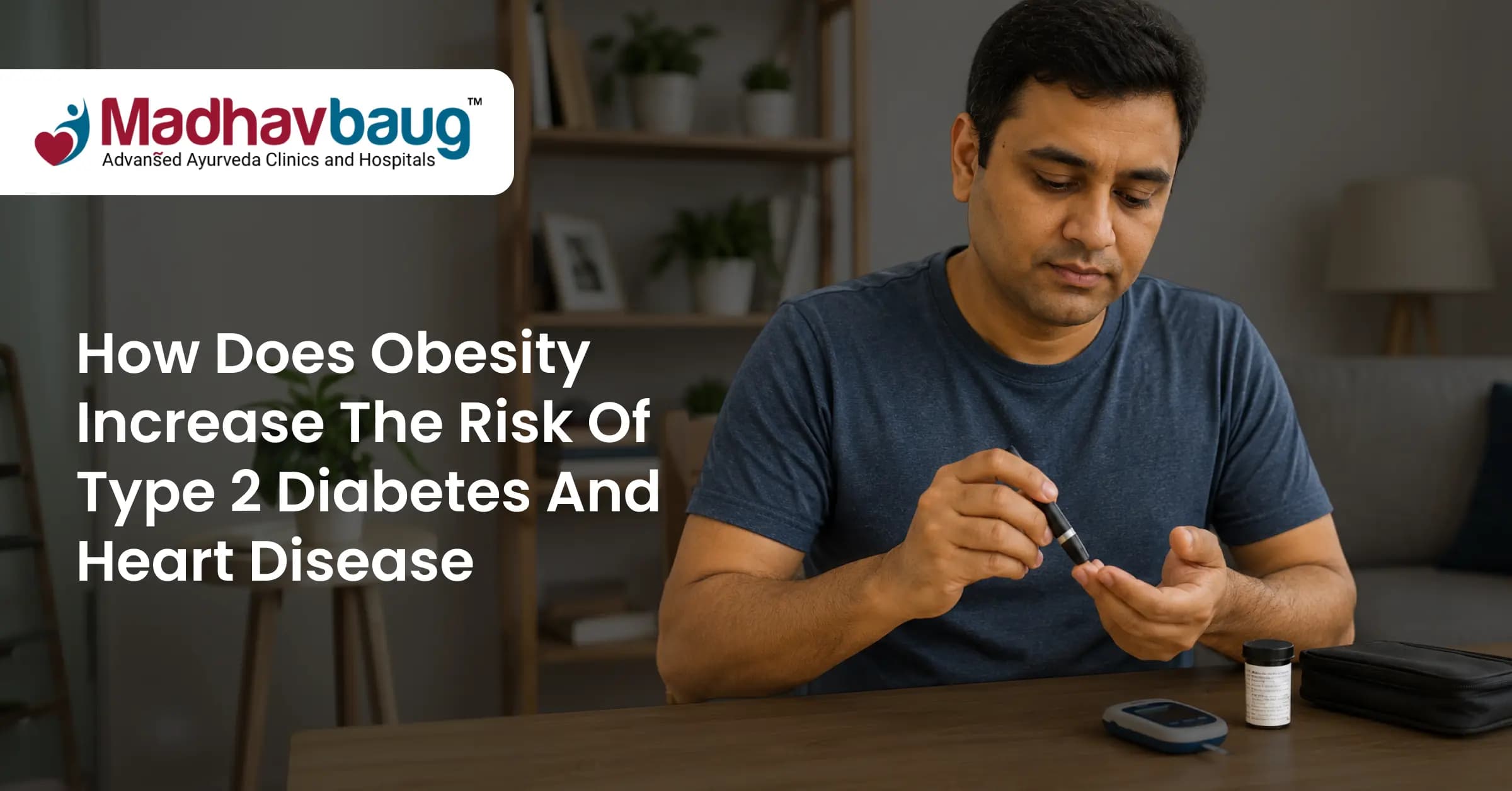 How Does Obesity Increase the Risk of Type 2 Diabetes and Heart Disease