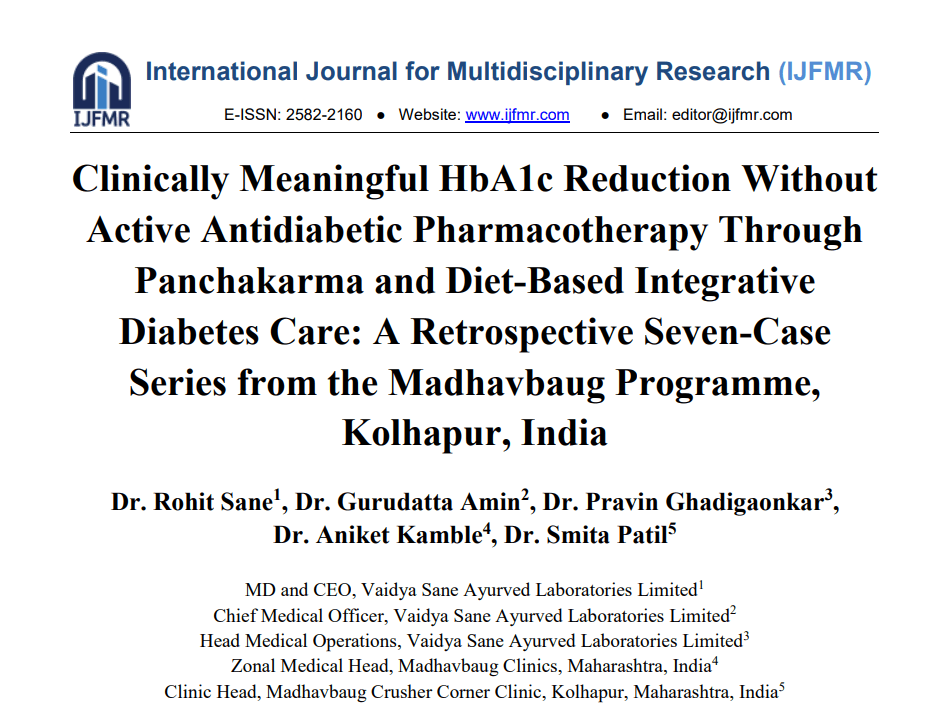 Clinically Meaningful HbA1c Reduction Without Active Antidiabetic Pharmacotherapy Through Panchakarma and Diet-Based Integrative Diabetes Care: A Retrospective Seven-Case Series from the Madhavbaug Programme, Kolhapur, India