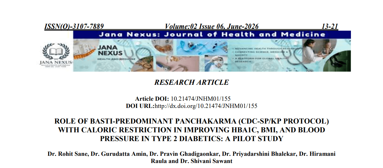 Role of Basti-Predominant Panchakarma (CDC-SP/KP Protocol) with Caloric Restriction in Improving HbA1c, BMI, and Blood Pressure in Type 2 Diabetics: A Pilot Study