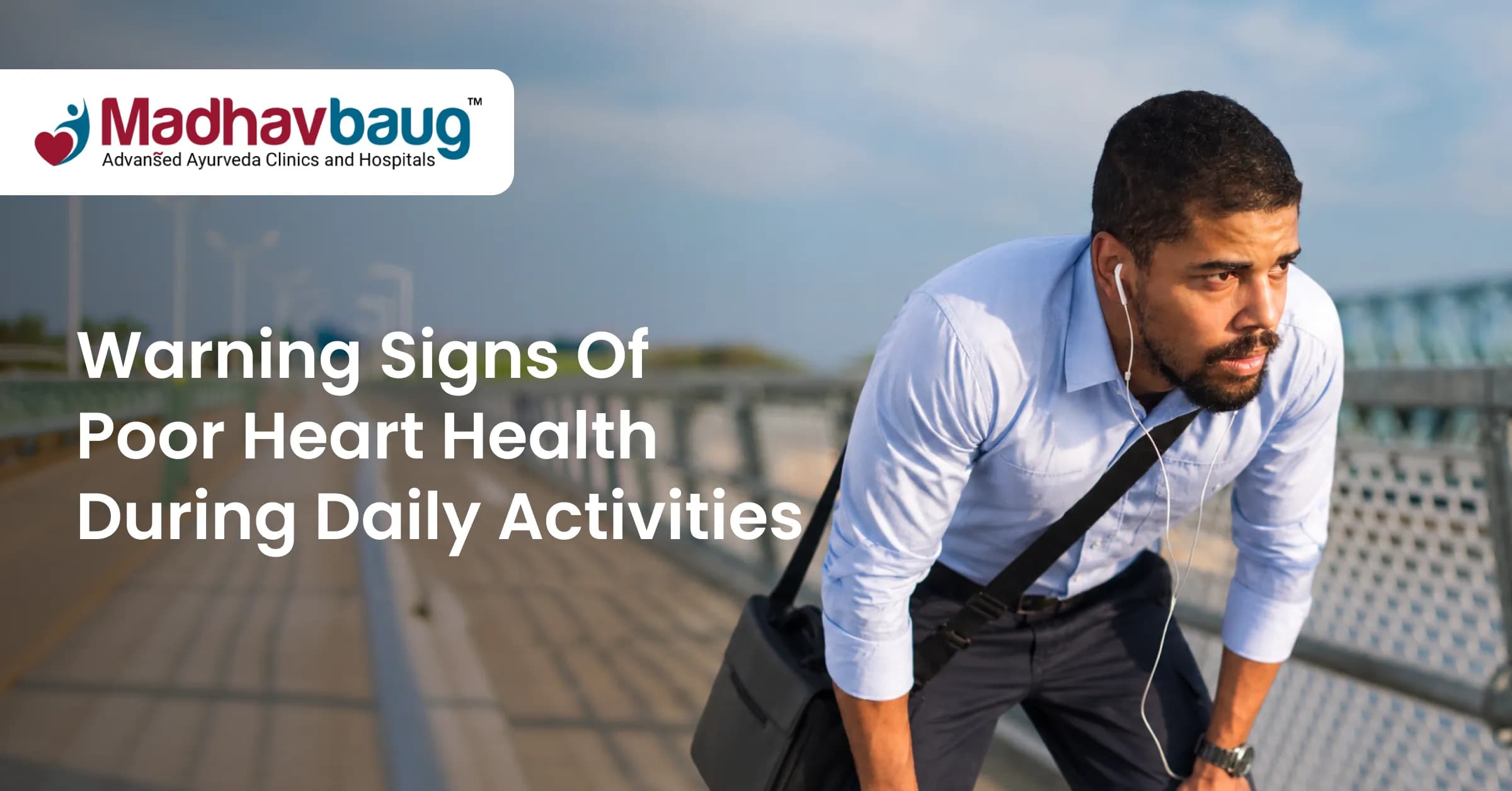 Warning Signs of Poor Heart Health During Daily Activities