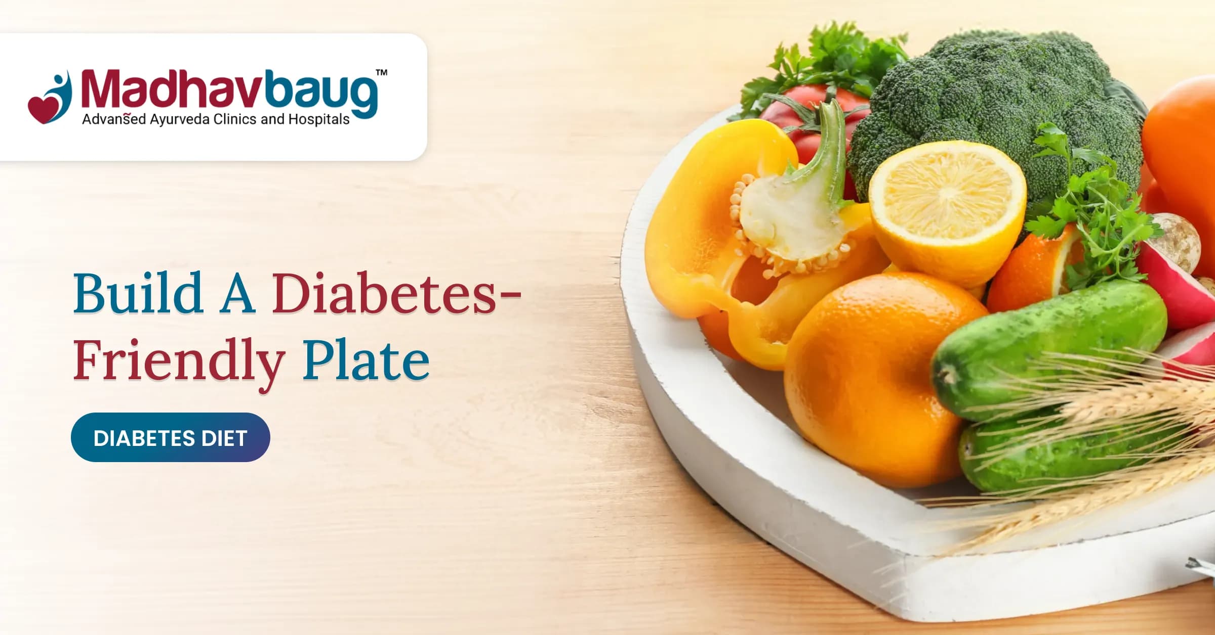 Diabetes Diet Chart for Indian Meals: Plate Method, Portions and Sample Menus