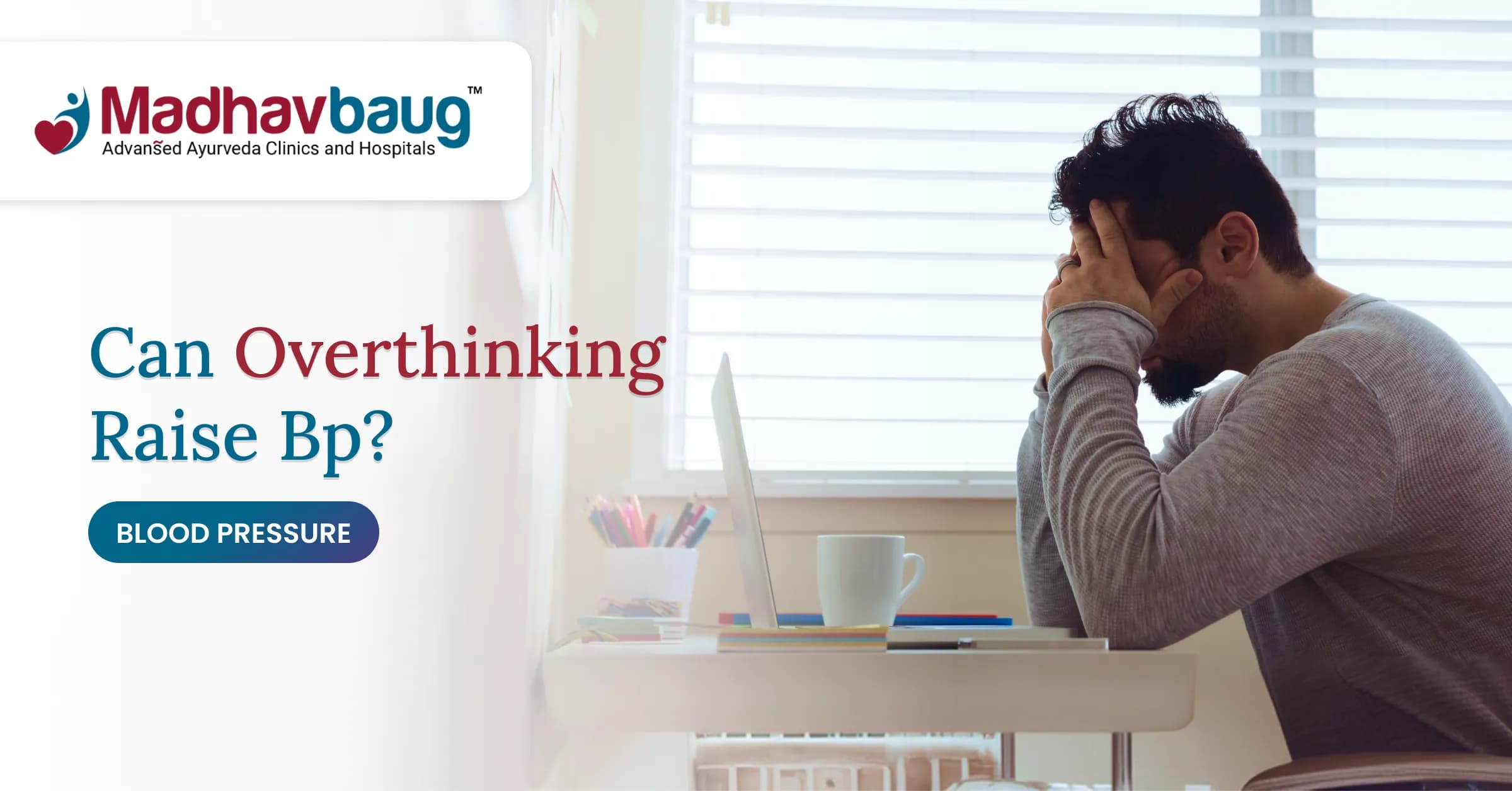 Does Overthinking Cause High Blood Pressure? Stress and BP Spikes Explained