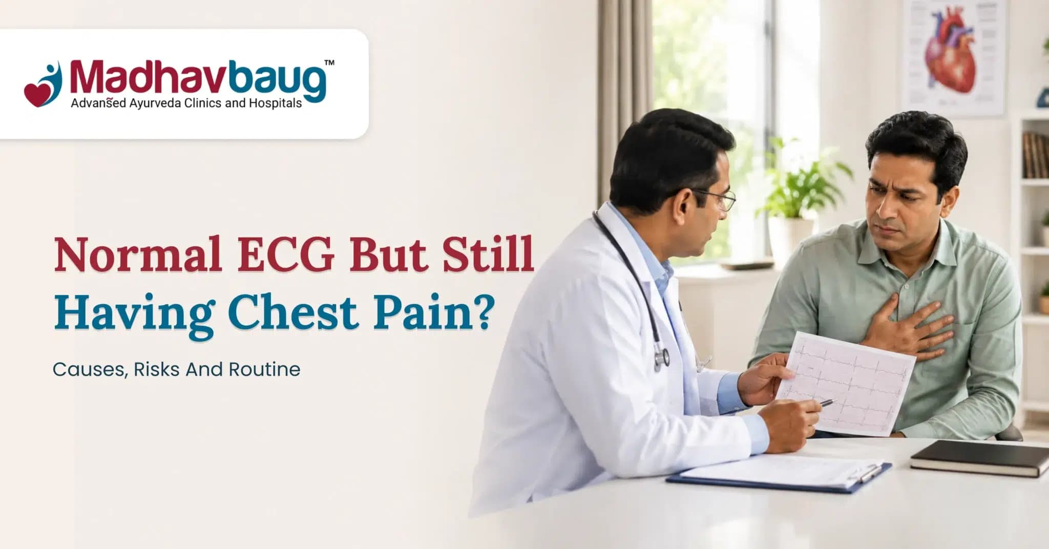 Normal ECG but Chest Pain? 6 Reasons Doctors May Order More Tests
