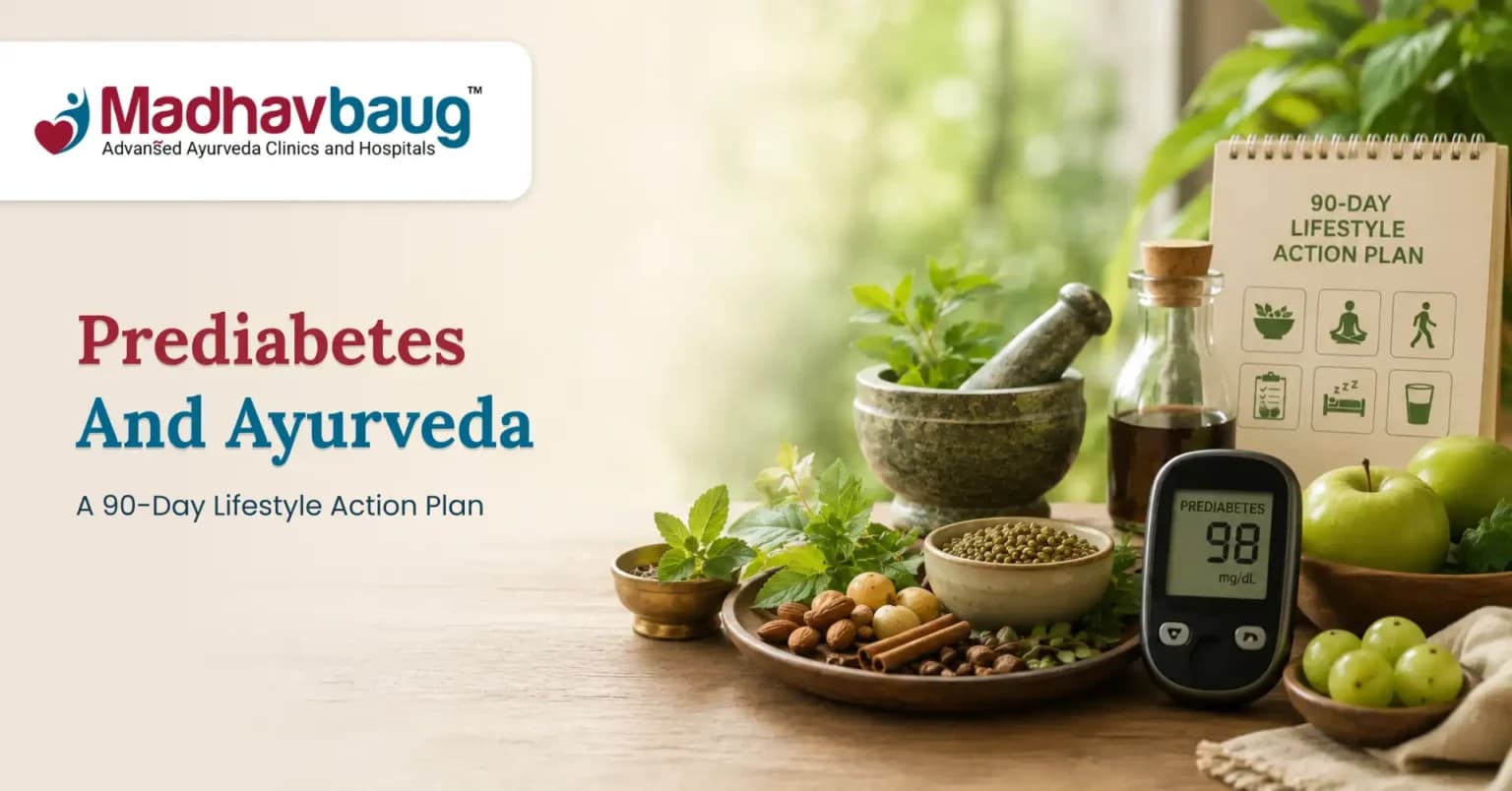 Prediabetes and Ayurveda: A 90-Day Lifestyle Action Plan