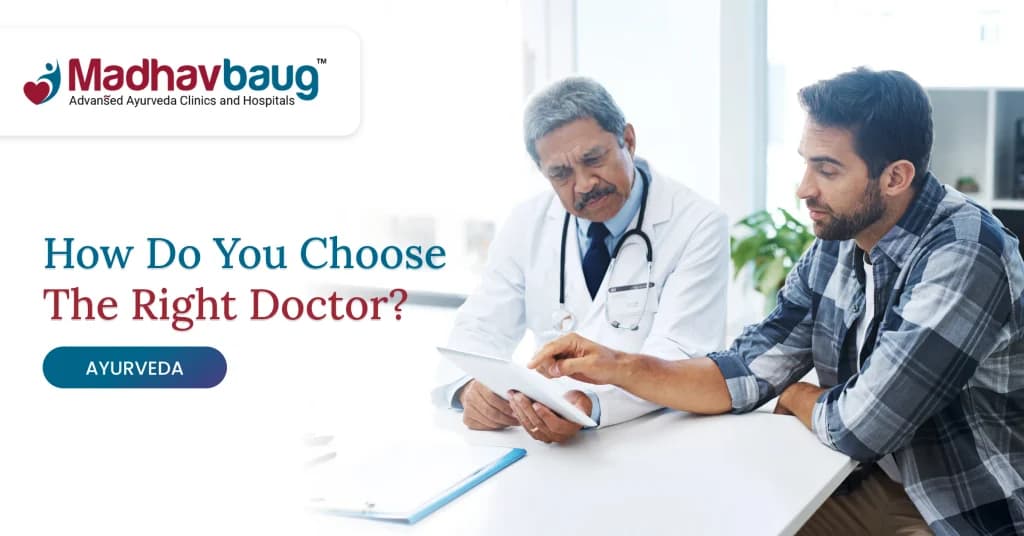 How to Choose an Ayurvedic Doctor for Chronic Disease