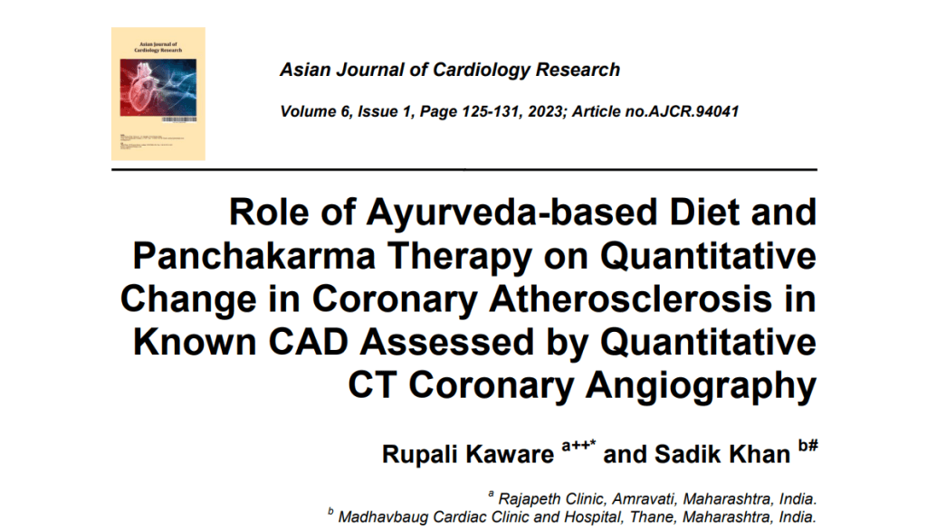 Role of Ayurveda-based Diet and Panchakarma Therapy on Quantitative Change in Coronary Atherosclerosis in Known CAD Assessed by Quantitative CT Coronary Angiography