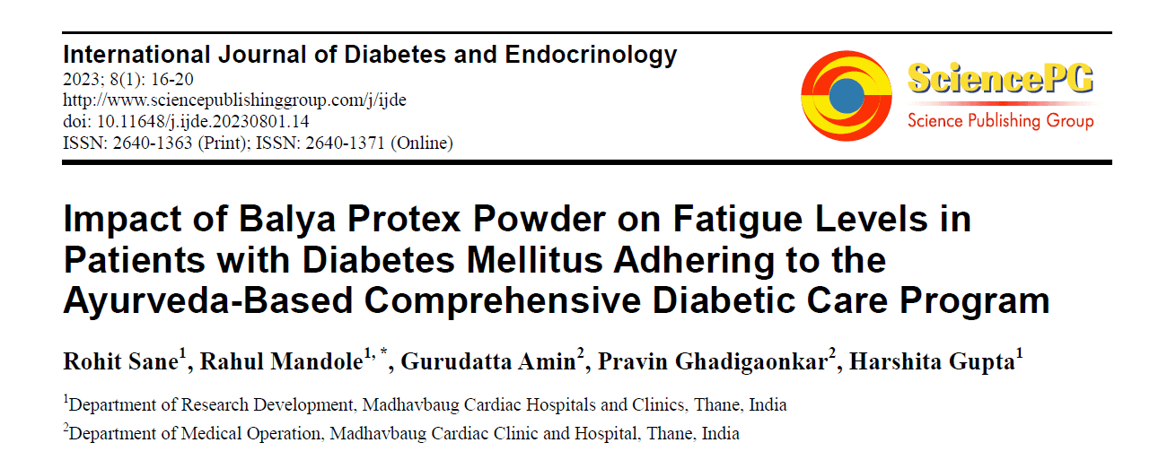 Impact of Balya Protex Powder on Fatigue Levels in Patients with Diabetes Mellitus Adhering to the Ayurveda-Based Comprehensive Diabetic Care Program