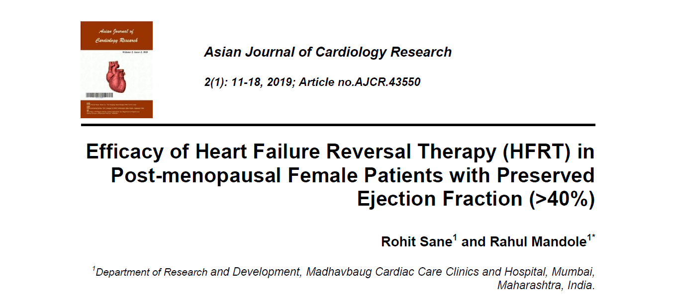 Efficacy of Heart Failure Reversal Therapy (HFRT) in Post-menopausal Female Patients with Preserved Ejection Fraction (>40%)