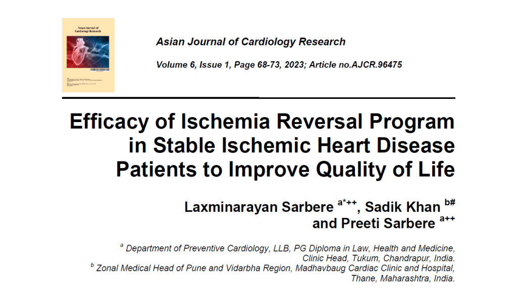 Efficacy of Ischemia Reversal Program in Stable Ischemic Heart Disease Patients to Improve Quality of Life