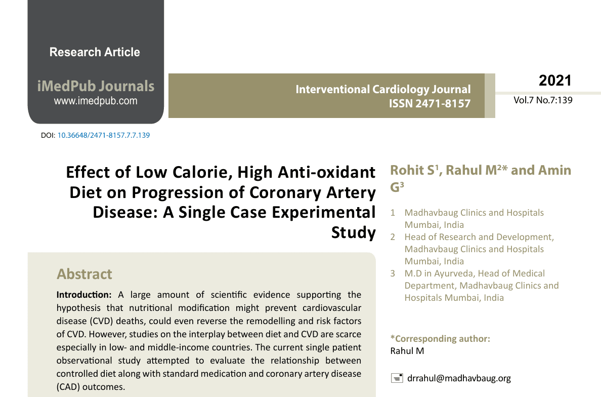 Effect of low calorie high anti oxidant diet on progresionof coronary artery dieases A single case experimental study