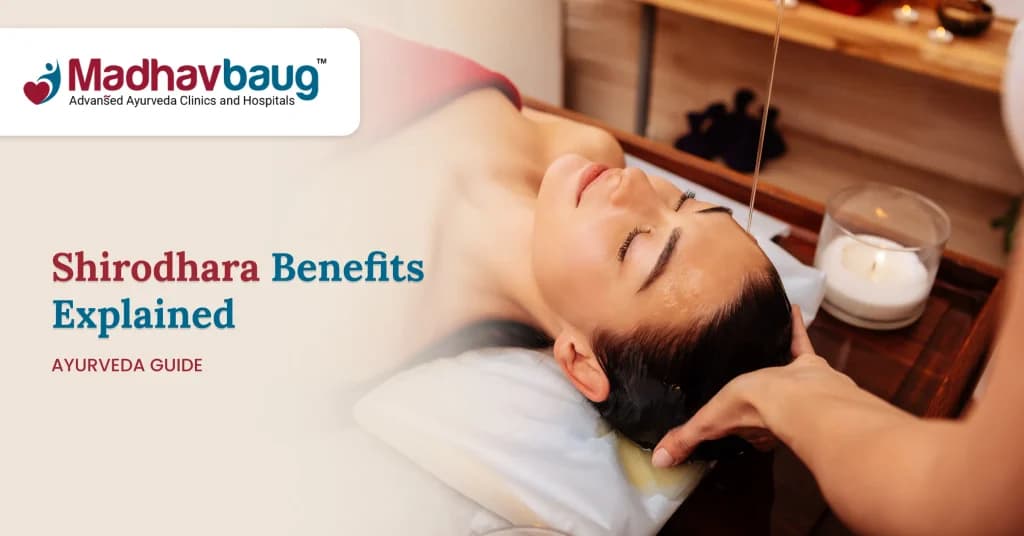 Shirodhara Benefits in Ayurveda