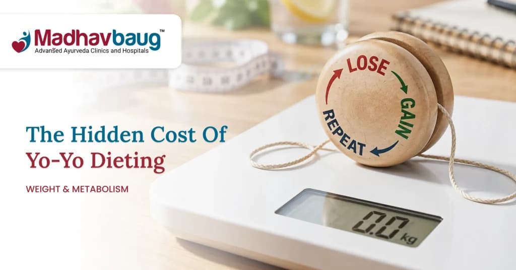 Yo-Yo Dieting and the Effects of Weight Cycling on Your Body