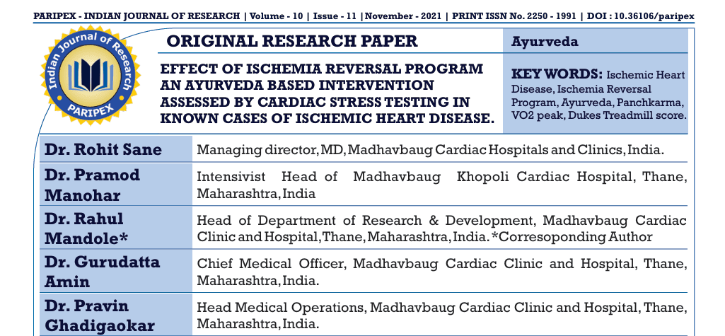 Effect Of Ischemia Reversal Program An Ayurveda Based Intervention Assessed By Cardiac Stress Testing In Known Ihd