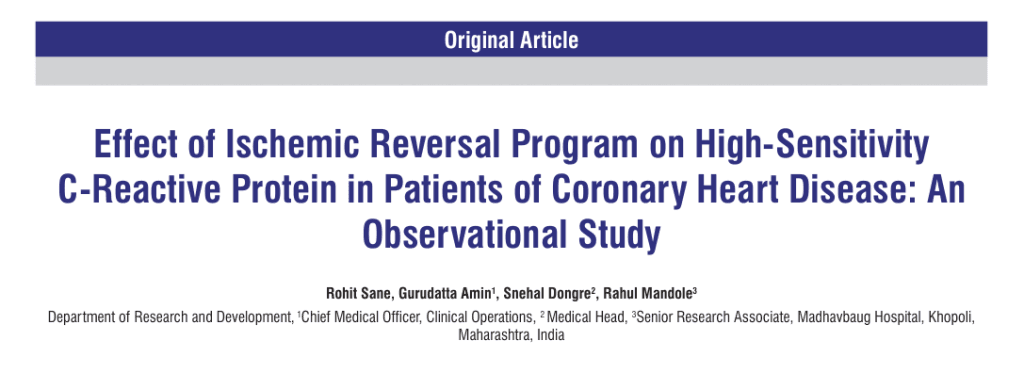 Effect Of Ischemic Reversal Program On High‑Sensitivity C‑Reactive Protein In Patients Of Coronary Heart Disease: An Observational Study