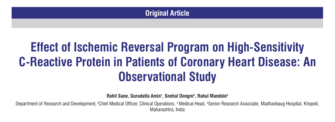 Effect Of Ischemic Reversal Program On High‑Sensitivity C‑Reactive Protein In Patients Of Coronary Heart Disease: An Observational Study