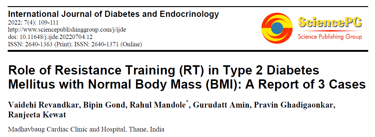 Role Of Resistance Training (Rt) In Type 2 Diabetes Mellitus With Normal Body Mass (Bmi): A Report Of 3 Cases