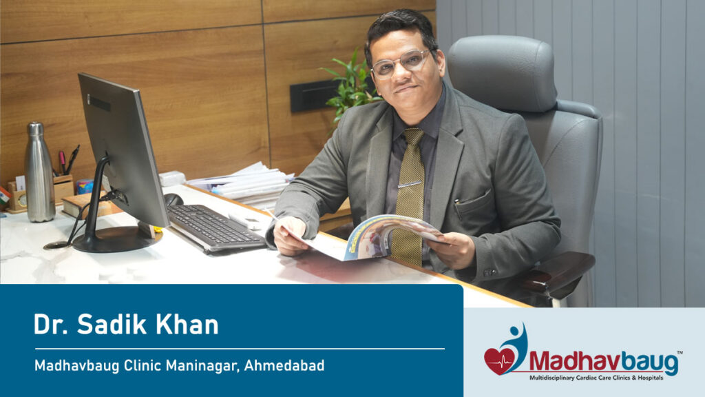 dr sadik khan maninagar madhavbaug clinic